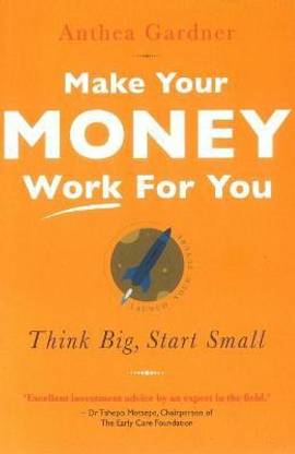 Make Your Money Work for You