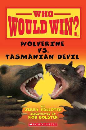 Who Would Win?- Wolverine vs. Tasmanian Devil