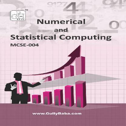MCSE-004 Numerical and Statistical Computing (IGNOU Help book for MCSE-004 in English Medium) (English, Paperback, Expert Panel Of GPH)