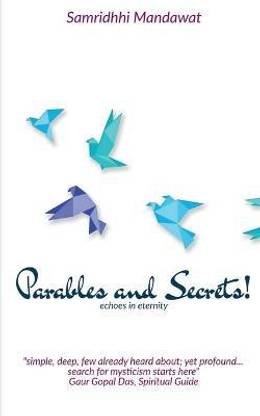 Parables & Secrets!