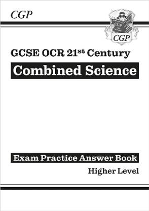 GCSE Combined Science: OCR 21st Century Answers (for Exam Practice Workbook) - Higher