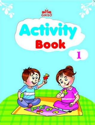 GIKSO Activity Book-1 for Kids Age 3 - 5 Years Old | Includes Fun Activities Like Counting, Colouring, Pattern, Maze, Puzzle, Jumbled Words, Drawing and Riddles - Reprinted 2020  - Gikso Activity Book – 1 for Kids Age 3-5 Years Old (English)