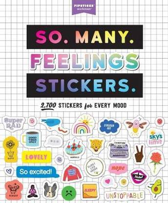 So. Many. Feelings Stickers.