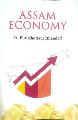 Assam Economy  - Economy of Assam book
