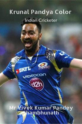 Krunal Pandya Color  - Indian Cricketer