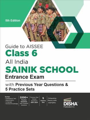 Guide to AISSEE Class 6 All India SAINIK School Entrance Exam with Previous Year Questions & 5 Practice Sets 5th Edition