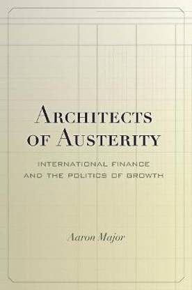 Architects of Austerity