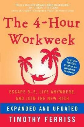 The 4-Hour Workweek, Expanded and Updated