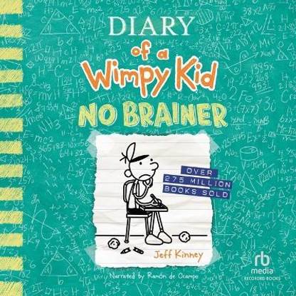 Diary of a Wimpy Kid: No Brainer