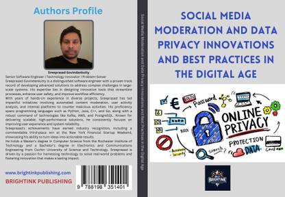 Social Media Moderation and Data Privacy: Innovations and Best Practices in the Digital Age