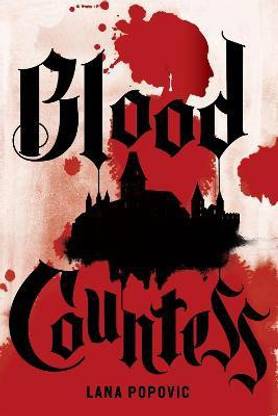 Blood Countess (Lady Slayers)