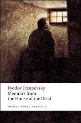 Memoirs from the House of the Dead