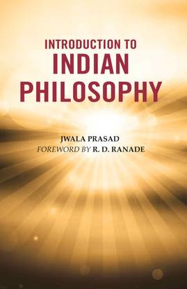 Introduction to Indian Philosophy