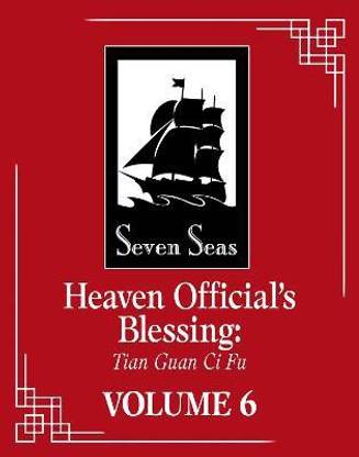Heaven Official's Blessing: Tian Guan Ci Fu (Novel) Vol. 6