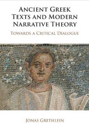 Ancient Greek Texts and Modern Narrative Theory