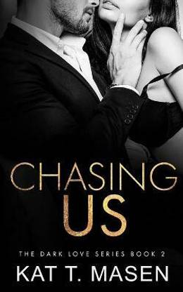 Chasing Us