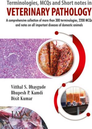 Terminologies, MCQs and Short notes in Veterinary Pathology