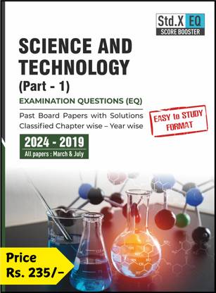 Std X Score Booster - Science 1 Exam Questions (EQ) for Maharashtra SSC Board Students