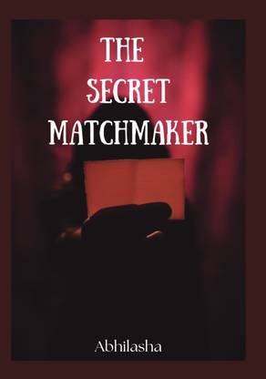 THE SECRET MATCHMAKER
