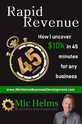 Rapid Revenue - How I uncover $10k in 45 minutes for any business