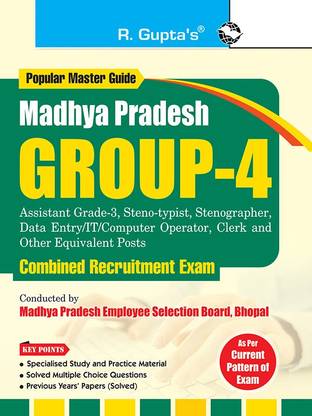 Madhya Pradesh: Group-4 (Assistant Grade-3, Steno-typist, Stenographer, Data Entry Operator etc.) Combined Recruitment Exam Guide
