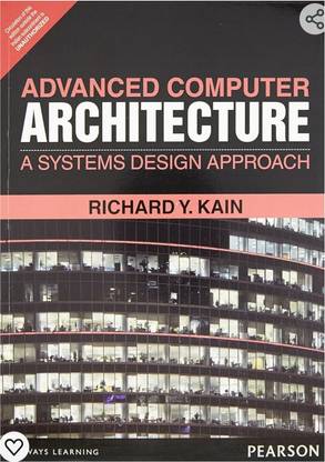 Advanced Computer Architecture: A Systems Design Approach