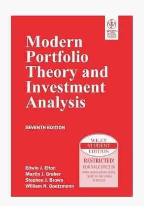 Modern Portfolio Theory and Investment Analysis, 7th Ed