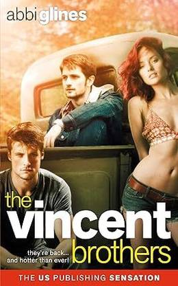 The Vincent Brothers (The Vincent Boys)