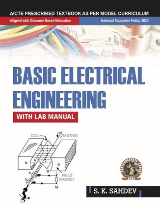 Basic Electrical Engineering (with Lab Manual) | AICTE Prescribed Textbook - UG005EN