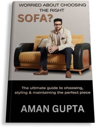 Worried about choosing the Right Sofa?
