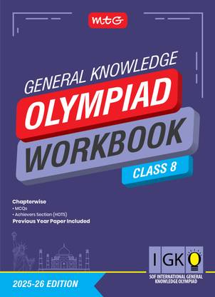 MTG International General Knowledge Olympiad (IGKO) Workbook Class 8 - Chapterwise MCQs & Previous Years Solved Paper - SOF IGKO Olympiad Books For 2025-26 Exam