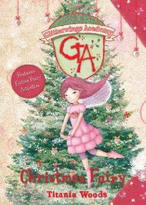 GLITTERWINGS ACADEMY: Christmas Fairy
