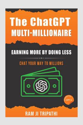 The ChatGPT Multi-Millionaire