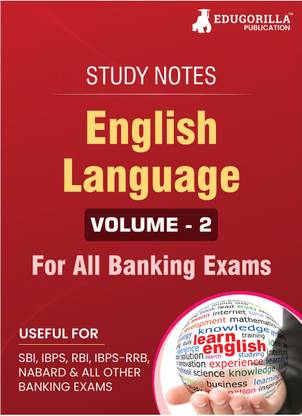 English Language (Vol 2) Topicwise Notes  - For All Banking Related Exams | A Complete Preparation Book for All Your Banking Exams with Solved MCQs | IBPS Clerk, IBPS PO, SBI PO, SBI Clerk, RBI, and Other Banking Exams