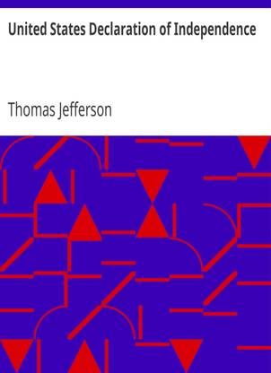 United States Declaration of Independence by Thomas Jefferson (MB300) Reprint Edition by Mondal Books