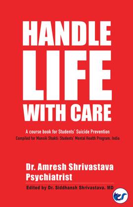 Handle life with Care: A course book for student suicide prevention