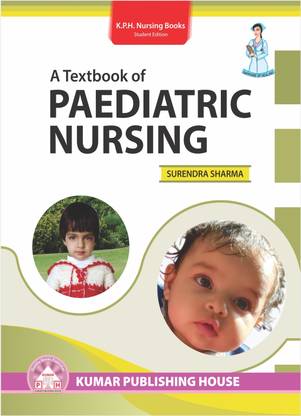 A Textbook of PAEDIATRIC NURSING