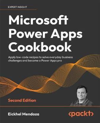 Microsoft Power Apps Cookbook -