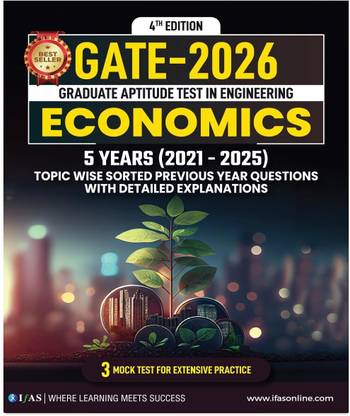 GATE Economics Book  - 2025 | Previous Year Solved Papers (2021 - 2025) PYQ Chapter Wise Sorted with Detailed Solution | Question Bank and 3 Mock Test for Extensive Practice | Best Seller Study Material for GATE Economics Examinations in India | Two Brothers Publications