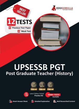 UP PGT History Exam | UPSESSB Post Graduate Teacher  - 2024 | UPSESSB Trained Graduate Teacher (English Edition) | 10 Full Length Mock Tests and 2 Previous Year Papers (1500 Solved Questions) with Free Access To Online Tests