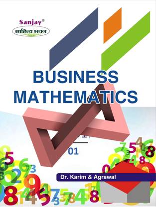 Business Mathematics  - B.Com 1st Year 1 Edition