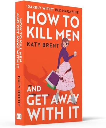 HOW TO KILL MEN