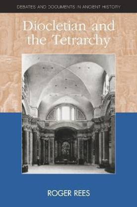 Diocletian and the Tetrarchy
