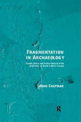 Fragmentation in Archaeology