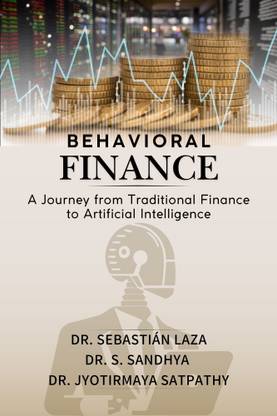 Behavioral Finance: A Journey from Traditional Finance to Artificial Intelligence
