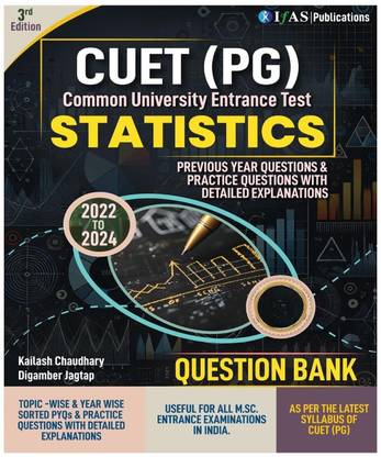 CUET PG Statistics Book  - 2026 | Previous Year Question Papers (2022-2024) with 2000+ Practice Questions | Topic-wise Sorted Questions with Detailed Solutions | Best Seller PYQ Book for NTA CUET PG & MSc Statistics Entrance Exam in India | IFAS Publications