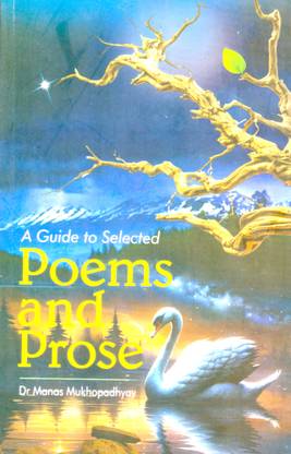 A Guide to Selected Poems and Prose( NEP English Hons BU Sem -1 )