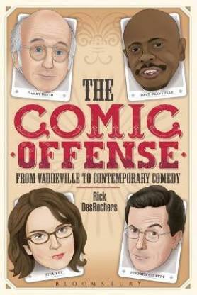 The Comic Offense from Vaudeville to Contemporary Comedy