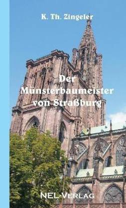 Der Muensterbaumeister von Strassburg