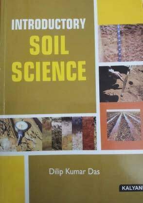 INTRODUCTORY SOIL SCIENCE (English, Paperback, DILIP KUMAR DAS)